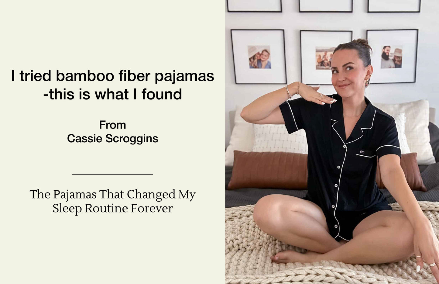 Lifestyle Blogger Cassie Shares Why GYS Bamboo Pajamas Are a “Game Changer”