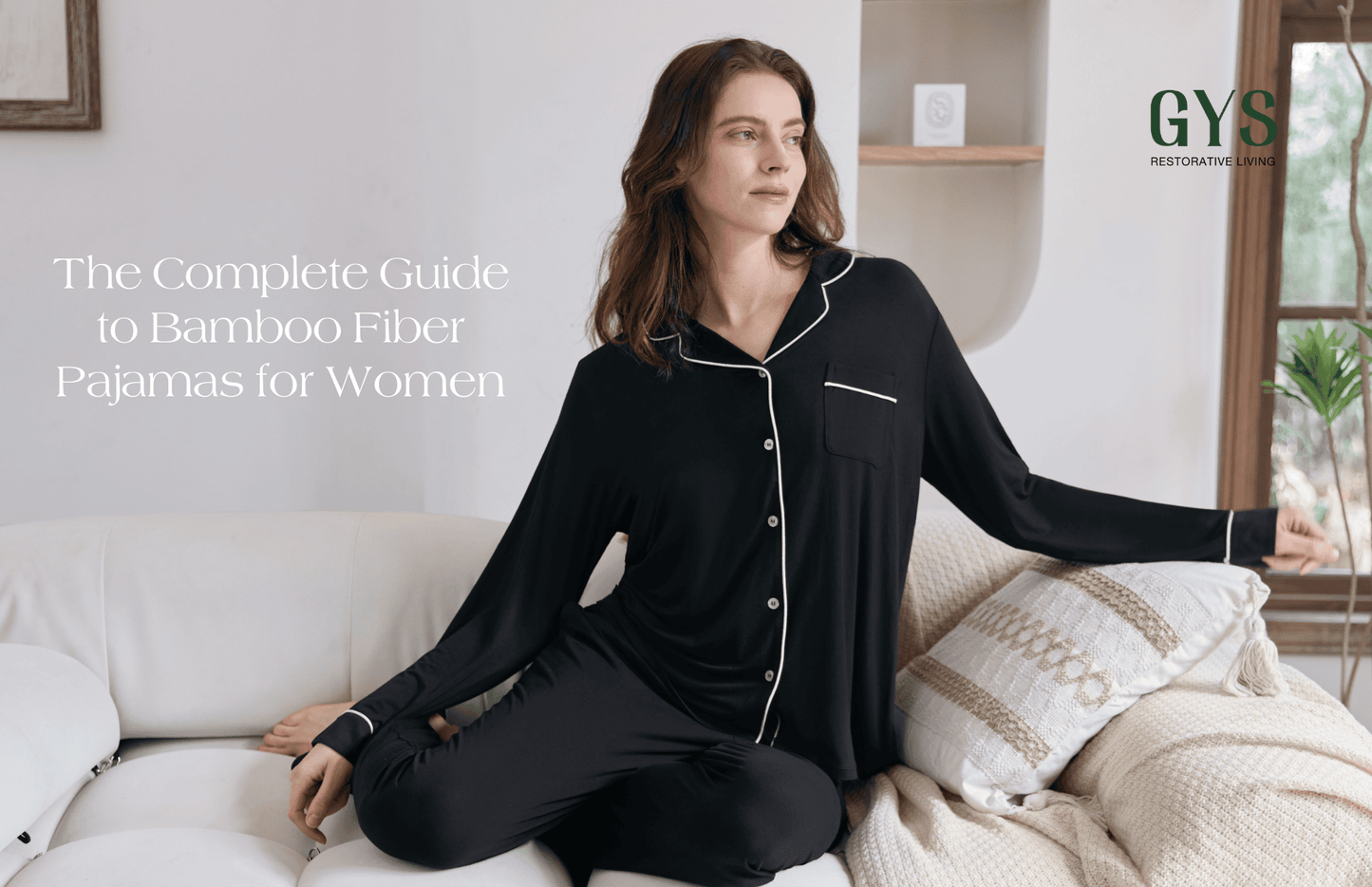 The Complete Guide to Bamboo Fiber Pajamas for Women